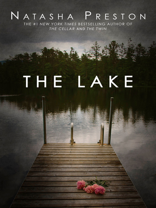 Title details for The Lake by Natasha Preston - Wait list